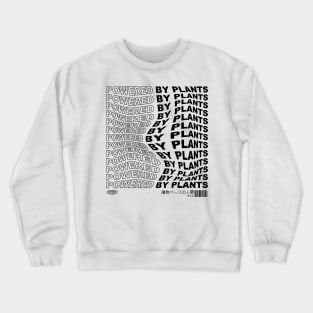 Powered by Plants Crewneck Sweatshirt